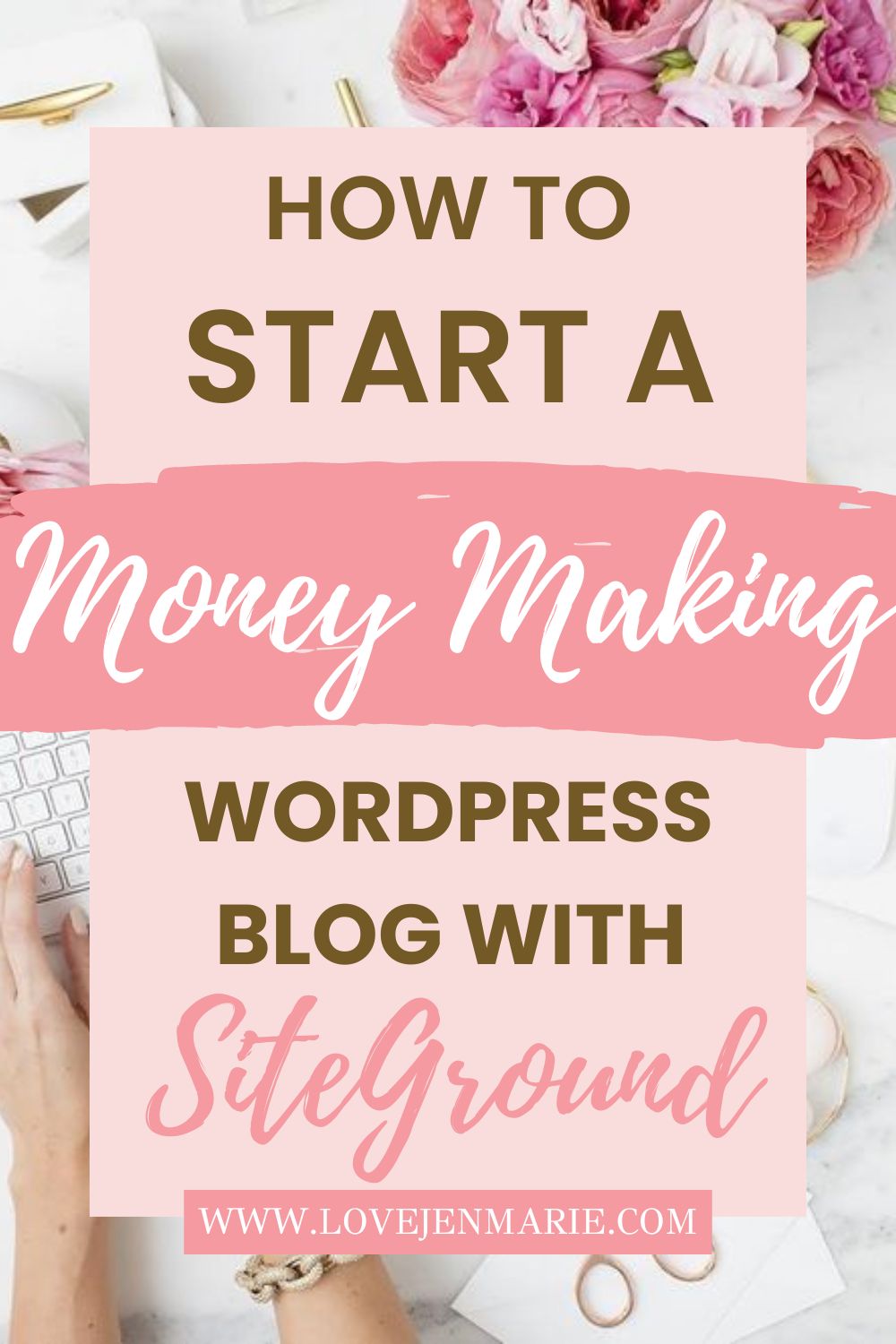 How to Start a Money Making Blog Using Siteground. How to self host your own blog, start a wordpress blog, how to make money online, wordpress for beginners